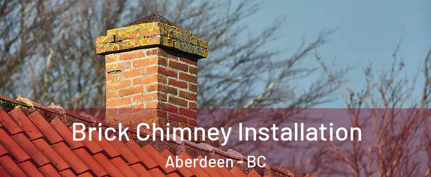  Brick Chimney Installation Aberdeen - BC