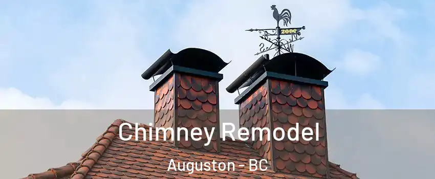  Chimney Remodel Auguston - BC