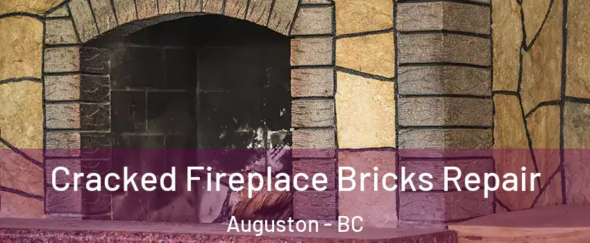  Cracked Fireplace Bricks Repair Auguston - BC