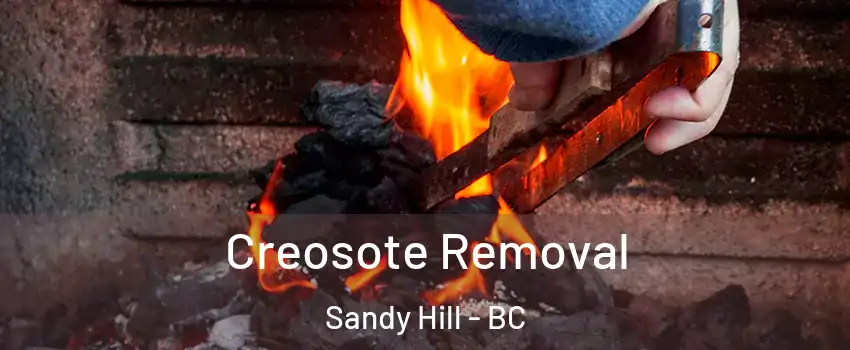  Creosote Removal Sandy Hill - BC